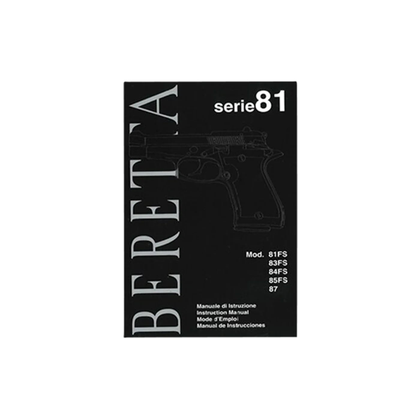 Beretta Series 81 Owners Manual - Brand New Book For Handgun Owners